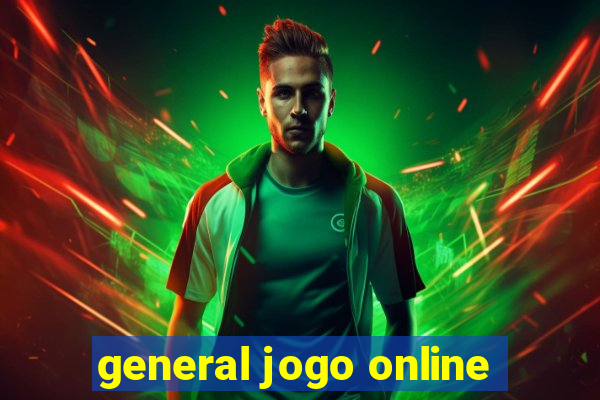 general jogo online